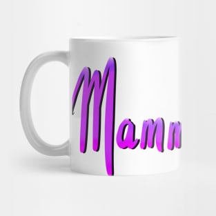 Mamma Mug